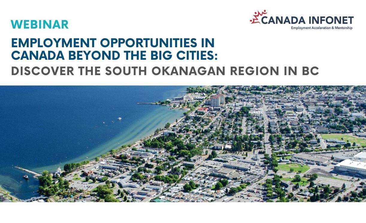 You are currently viewing Canada Beyond the Big Cities, Part 3: Employment Opportunities in South Okanagan, BC